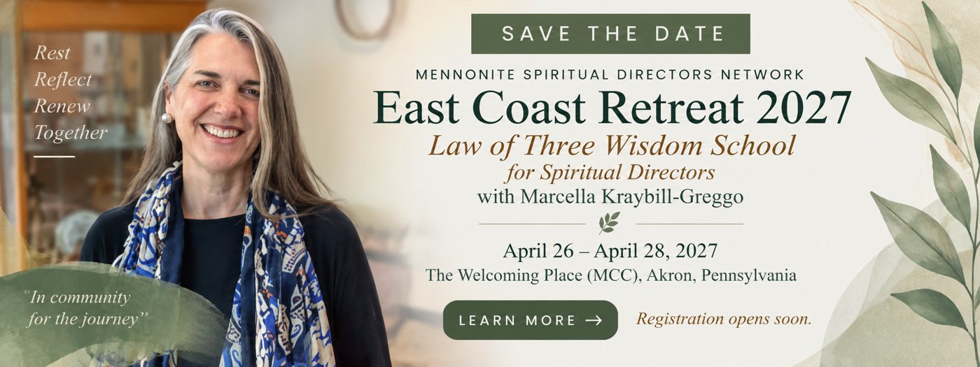 Save the date: MSDN East Coast Retreat 2027, Law of Three Wisdom School with Marcella Kraybill-Greggo, April 26 to 28, 2027, The Welcoming Place (MCC), Akron, Pennsylvania